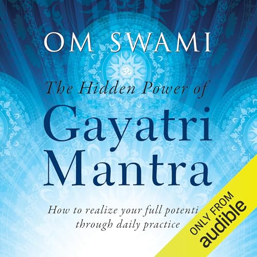 Cover of The Hidden Power of Gayatri Mantra