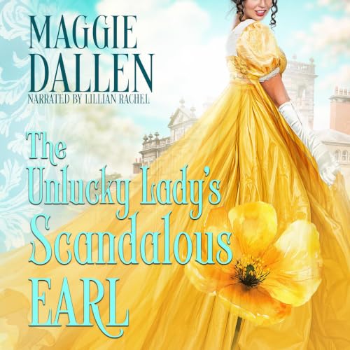 Cover of The Unlucky Lady’s Scandalous Earl
