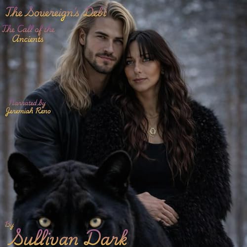 Cover of The Sovereign's Debt: The Call of the Ancients