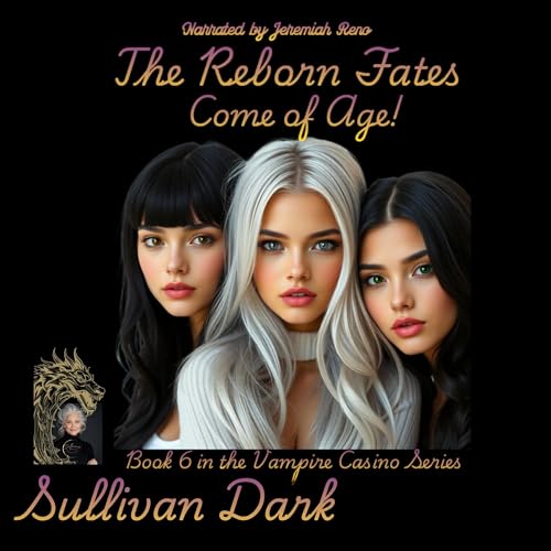 Cover of The Reborn Fates Come of Age