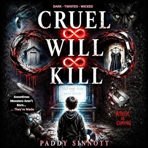 Cover of Cruel ∞ Will ∞ Kill