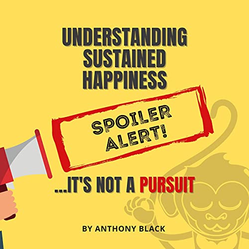 Cover of Understanding Sustained Happiness