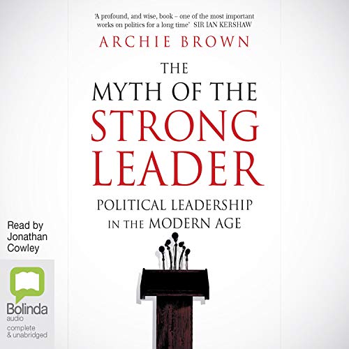 Cover of The Myth of the Strong Leader