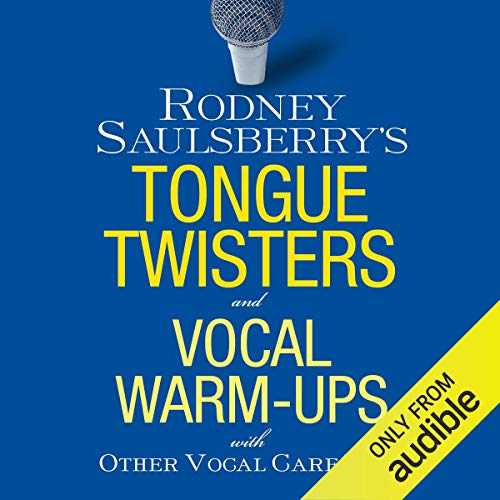 Cover of Rodney Saulsberry's Tongue Twisters and Vocal Warm-Ups