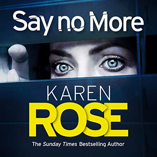 Cover of Say No More (The Sacramento Series Book 2)