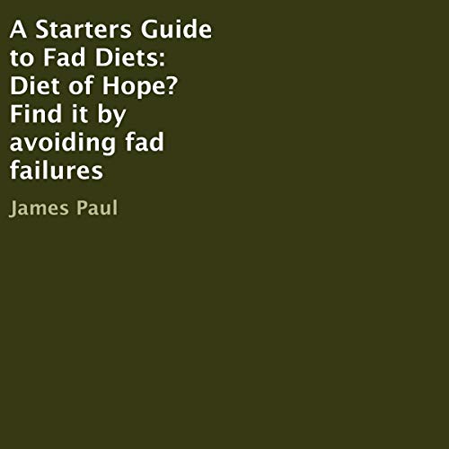 Cover of A Starters Guide to Fad Diets