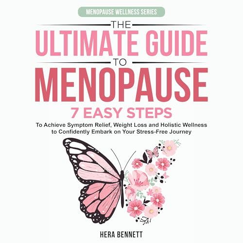 Cover of The Ultimate Guide to Menopause