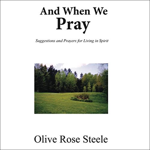 Cover of And When We Pray