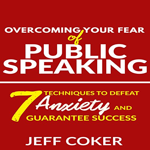 Cover of Overcoming Your Fear of Public Speaking