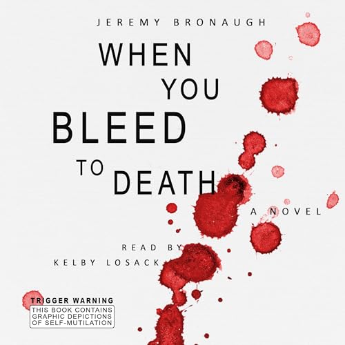 Cover of When You Bleed to Death