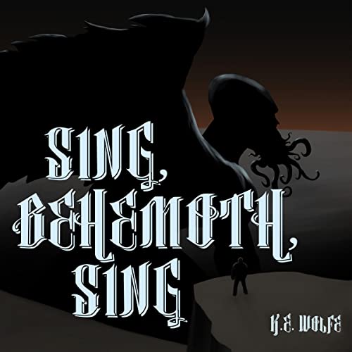 Cover of Sing, Behemoth, Sing