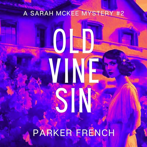 Cover of Old Vine Sin: The Lost Heir
