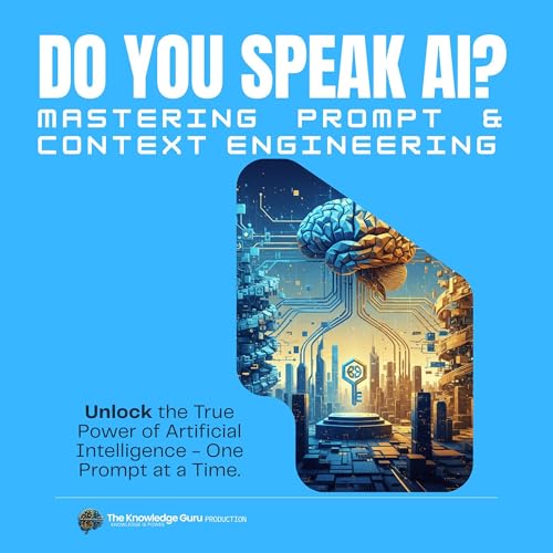 Cover of Do You Speak AI? Mastering Prompt and Context Engineering