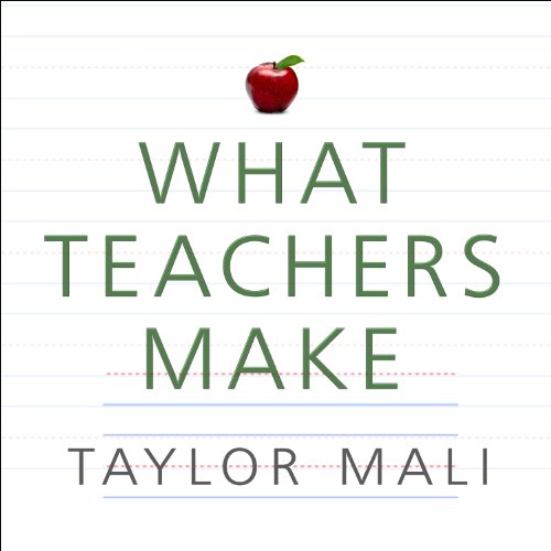 Cover of What Teachers Make