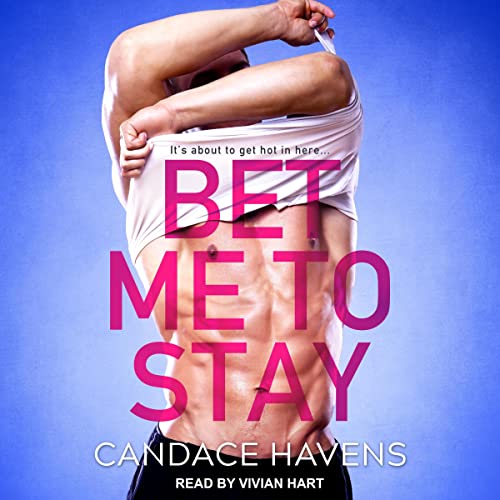 Cover of Bet Me to Stay