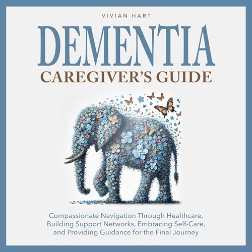 Cover of Dementia Caregiver’s Guide