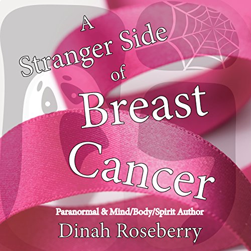 Cover of A Stranger Side of Breast Cancer
