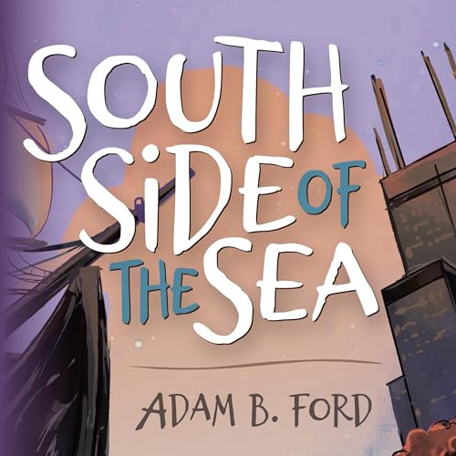 Cover of South Side of the Sea