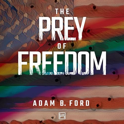 Cover of The Prey of Freedom