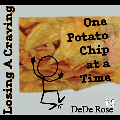 Cover of Losing a Craving: One Potato Chip at a Time
