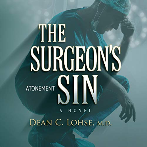 Cover of The Surgeon's Sin: Atonement