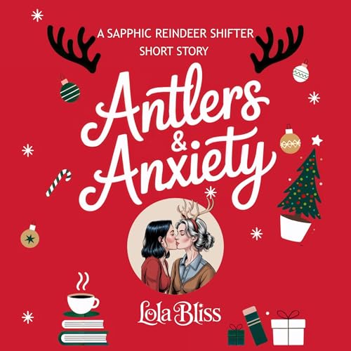 Cover of Antlers & Anxiety