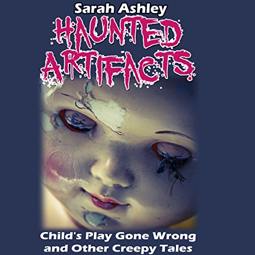 Cover of Haunted Artifacts
