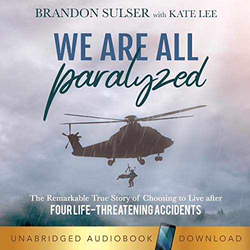 Cover of We Are All Paralyzed