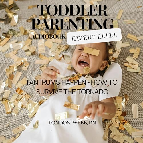 Cover of Toddler Parenting: Expert Level