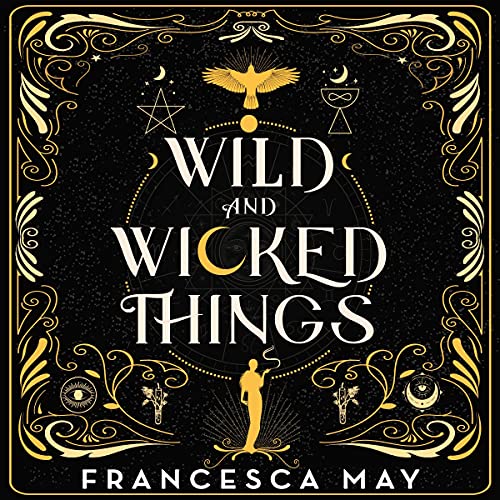 Cover of Wild and Wicked Things