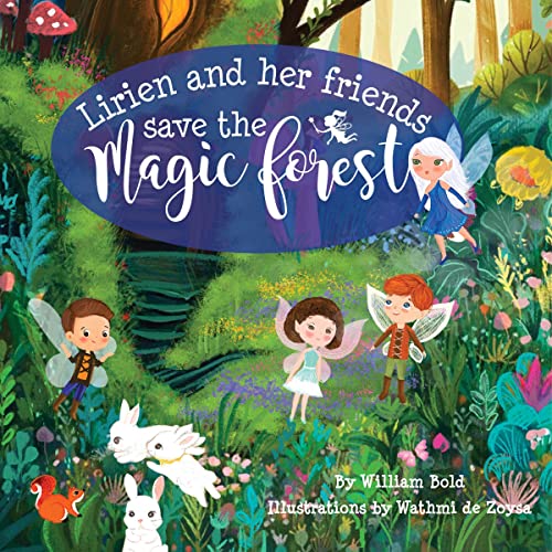 Cover of Lirien and Her Friends Save the Magic Forest