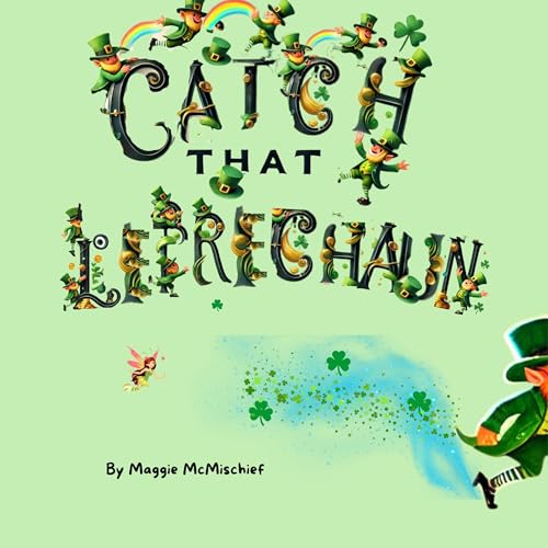 Cover of Catch That Leprechaun