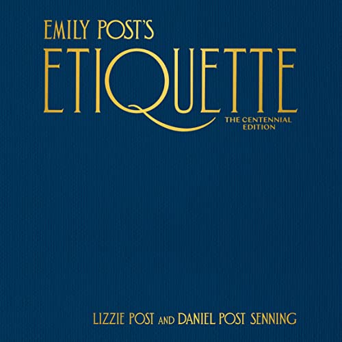 Cover of Emily Post's Etiquette, The Centennial Edition