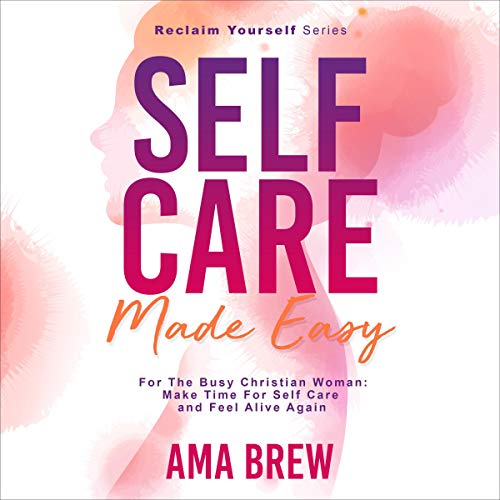 Cover of Self Care Made Easy