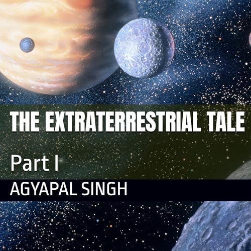 Cover of The Extraterrestrial Tale, Part I