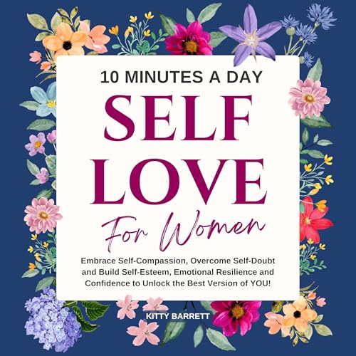 Cover of 10 Minutes a Day Self-Love for Women