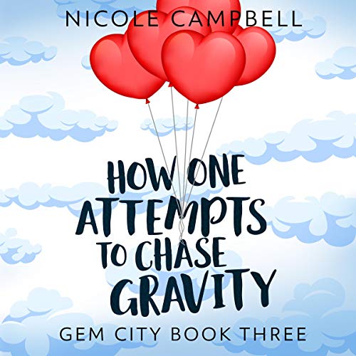 Cover of How One Attempts to Chase Gravity