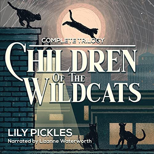 Cover of Children of the Wildcats: Complete Trilogy