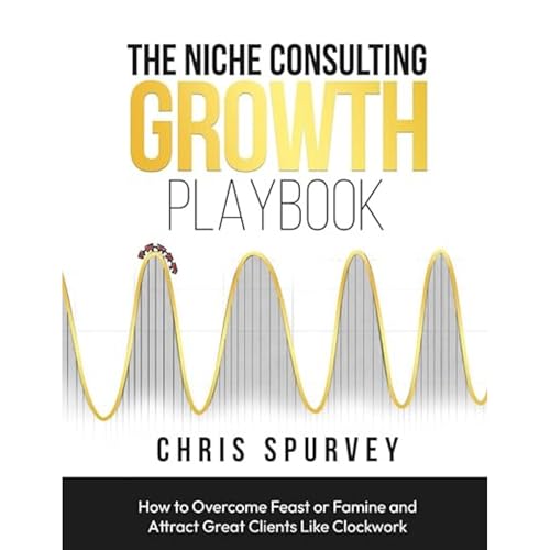 Cover of The Niche Consulting Growth Playbook