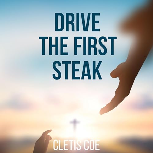 Cover of Drive the First Stake