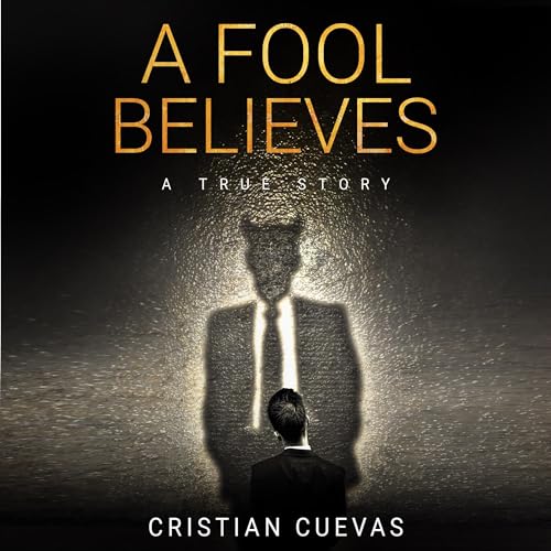 Cover of A Fool Believes