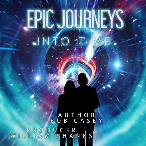 Cover of Epic Journeys into Time