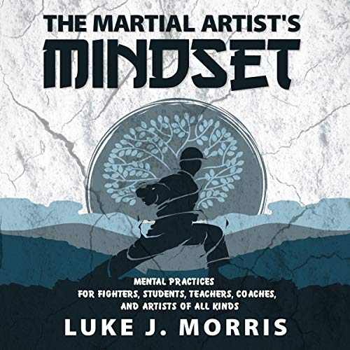 Cover of The Martial Artist's Mindset