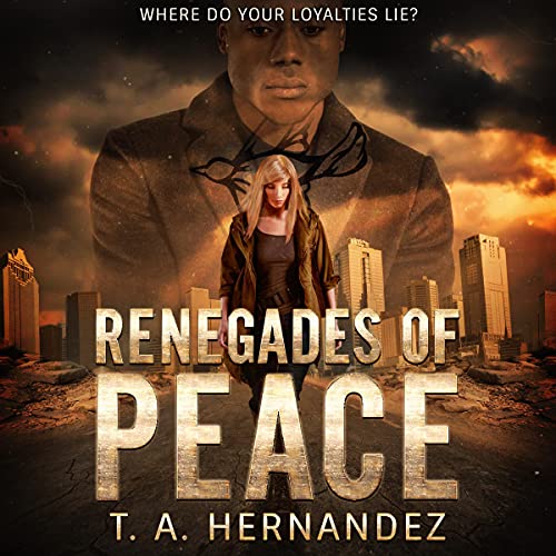 Cover of Renegades of PEACE