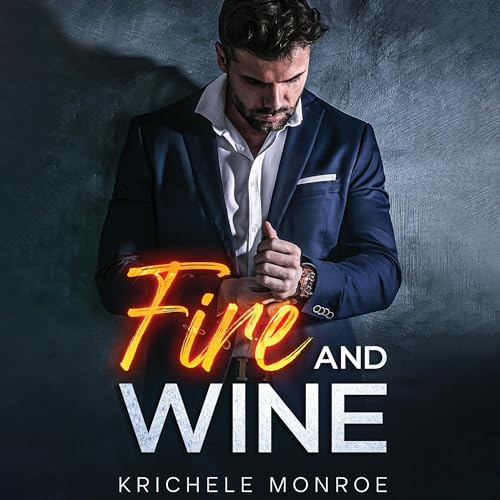 Cover of Fire and Wine