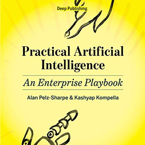 Cover of Practical Artificial Intelligence: An Enterprise Playbook
