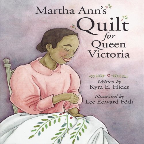 Cover of Martha Ann's Quilt for Queen Victoria