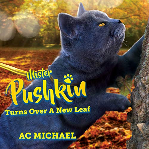 Cover of Mister Pushkin Turns Over a New Leaf