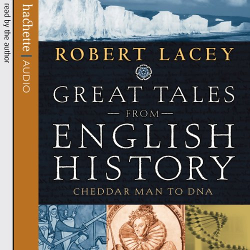 Cover of Great Tales from English History