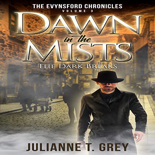 Cover of Dawn in the Mists: The Dark Breaks